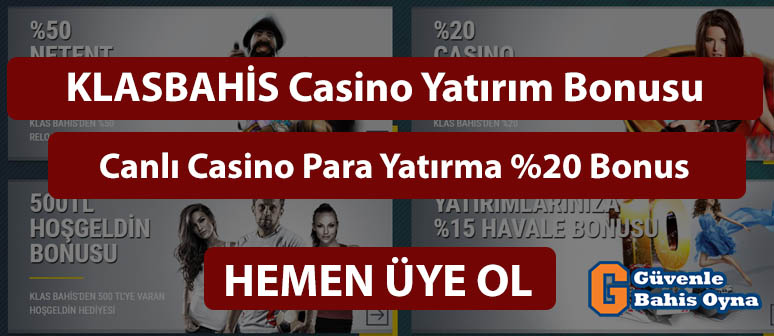 Klasbahis Yüzde 20 Canlı Casino Yatırım Bonusu
