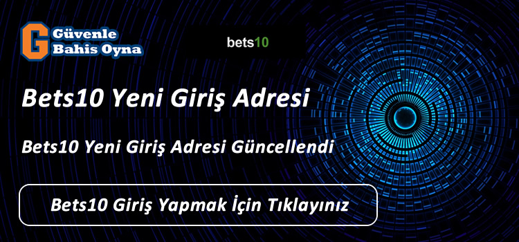 Bets10 Yeni Giriş Adresi 101bets10.com