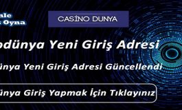 Casinodünya Yeni Giriş Adresi casinodunya24.com