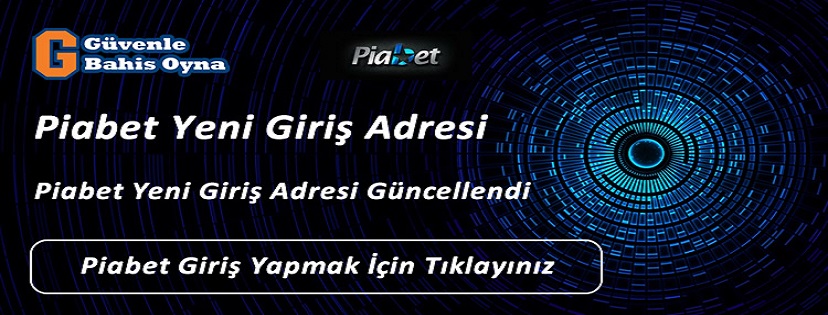 Piabet Yeni Giriş Adresi Piabet302.com